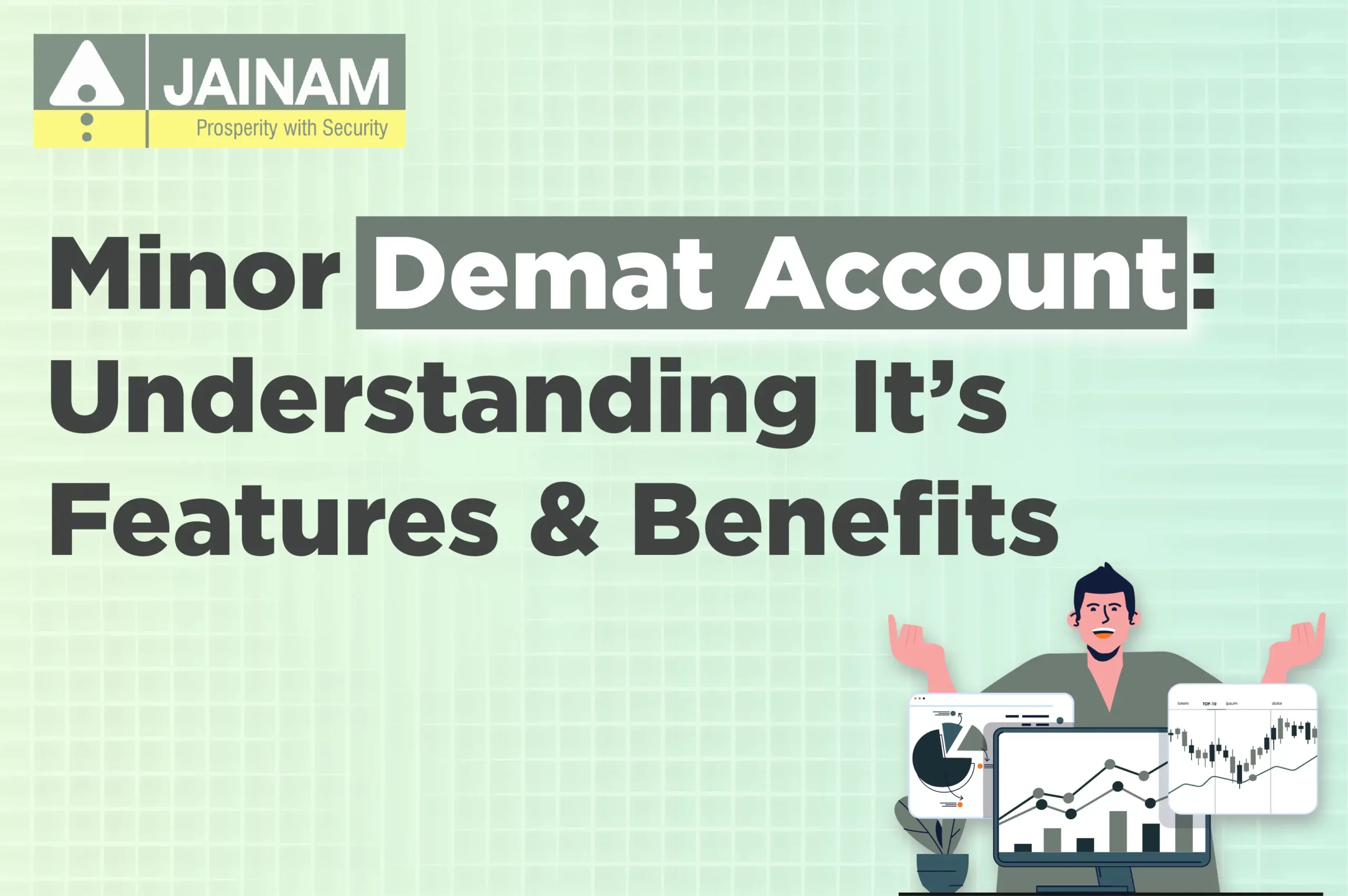 Minor Demat Account: Understanding Its Features and Benefits