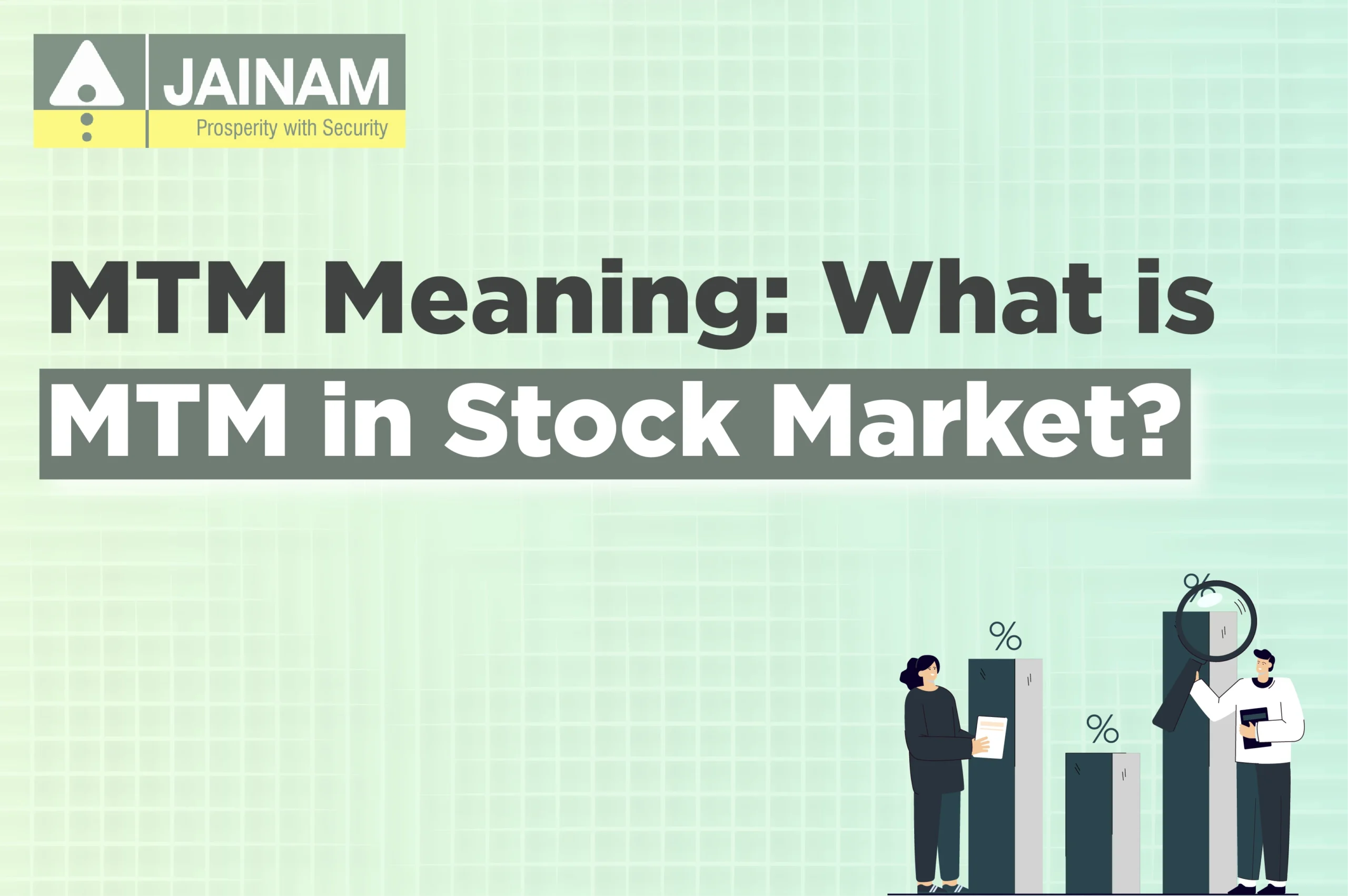 What is MTM in Stock Market?