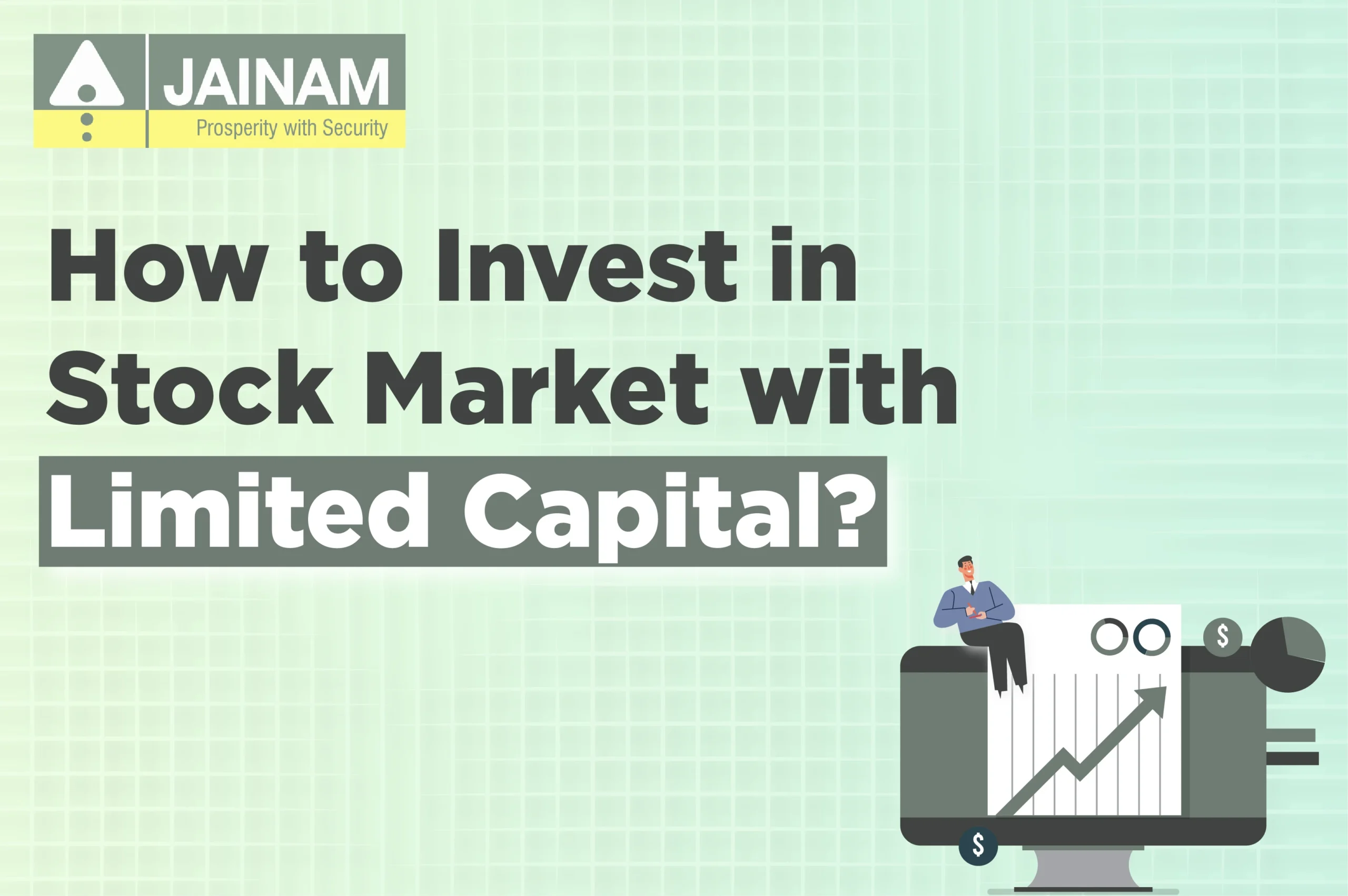 How to Invest in Stock Market with Limited Capital?