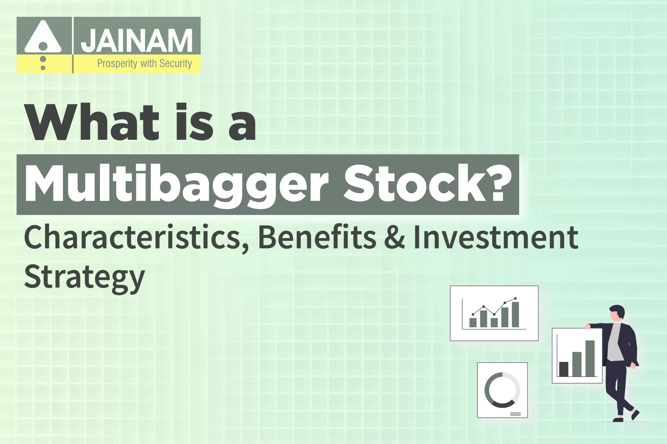 What is a Multibagger Stock? Characteristics, Benefits & Investment Strategy