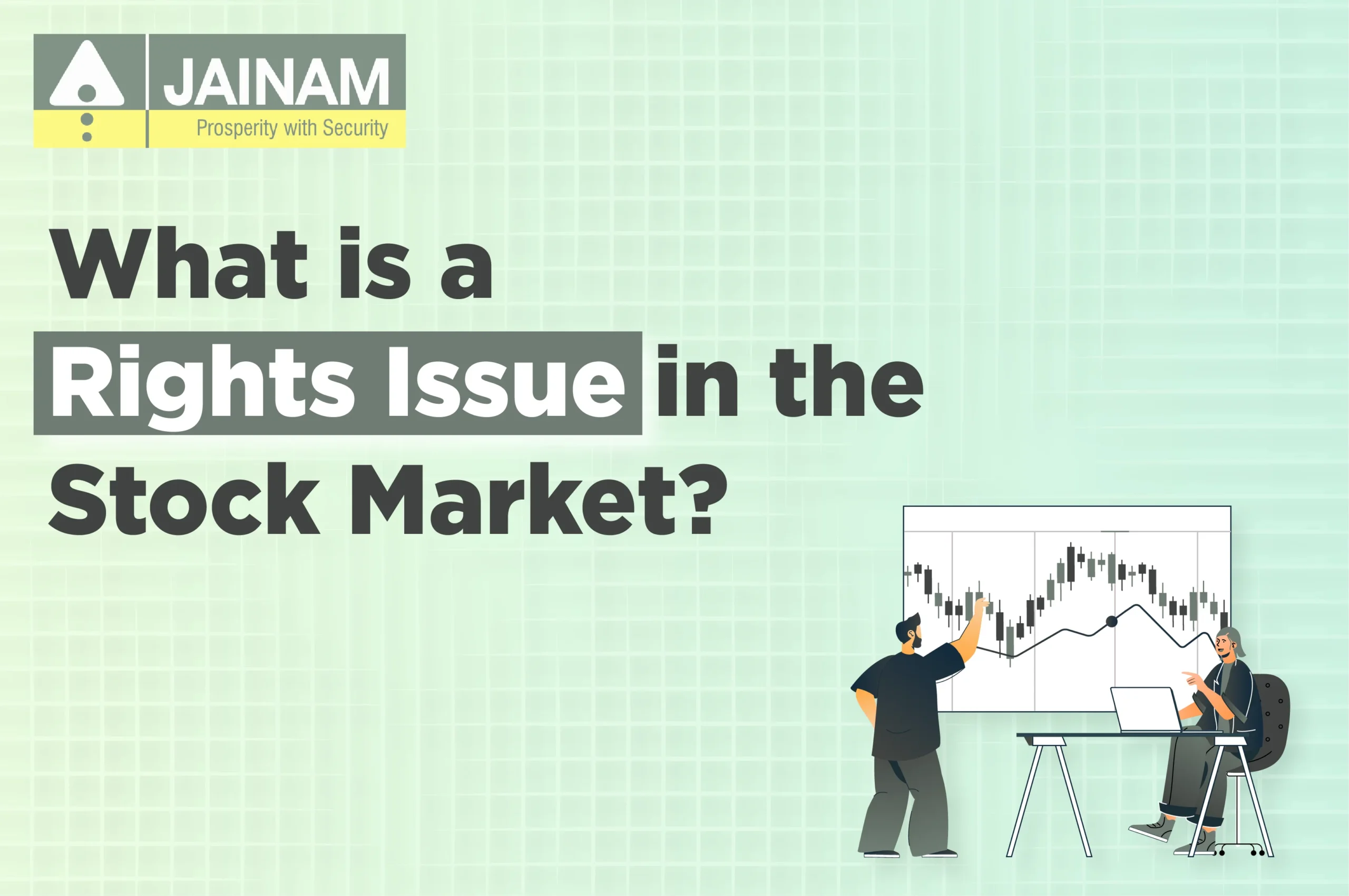 What is a Rights Issue in the Stock Market?