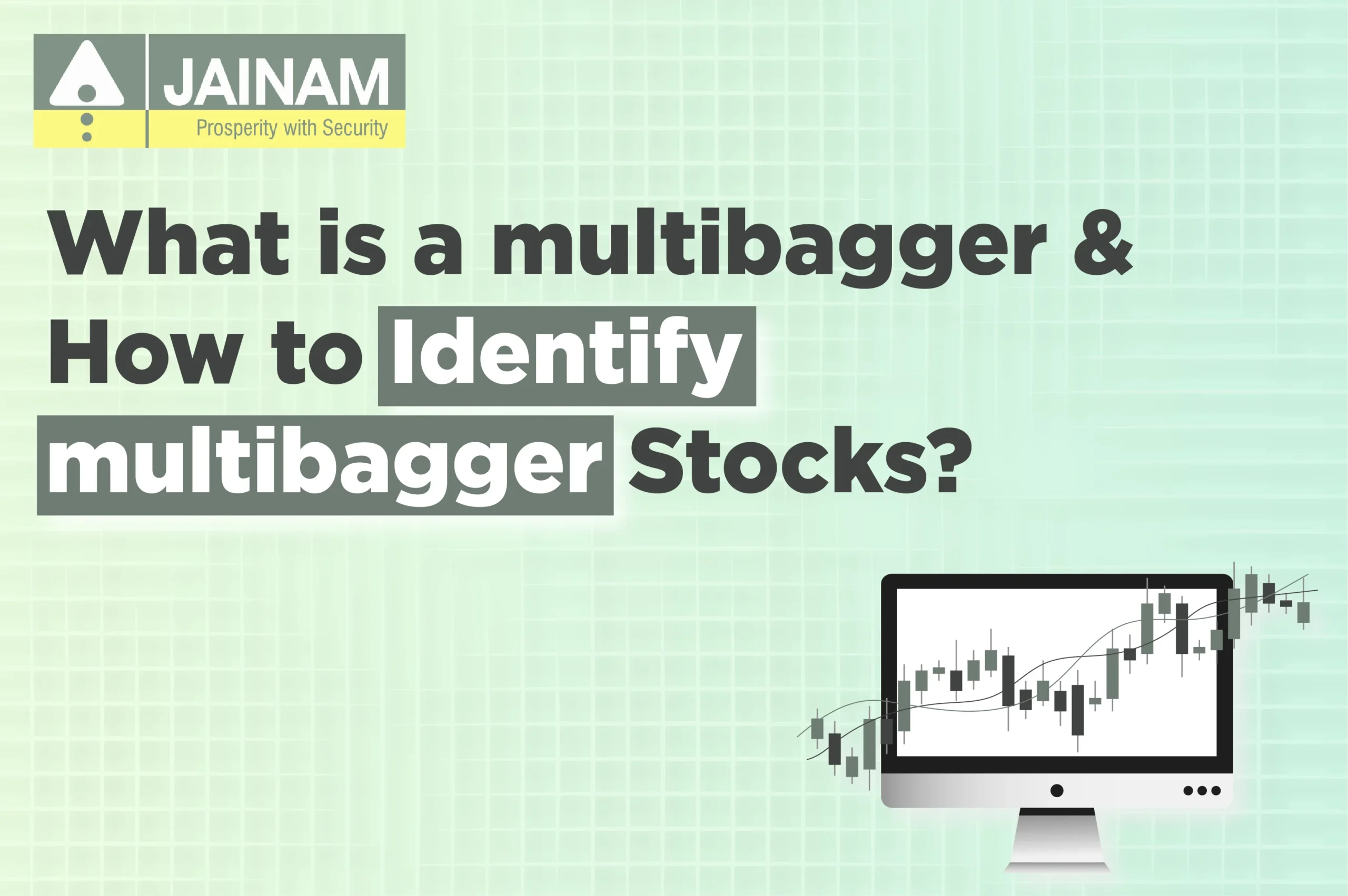 What is a multibagger and How to Identify multibagger Stocks?