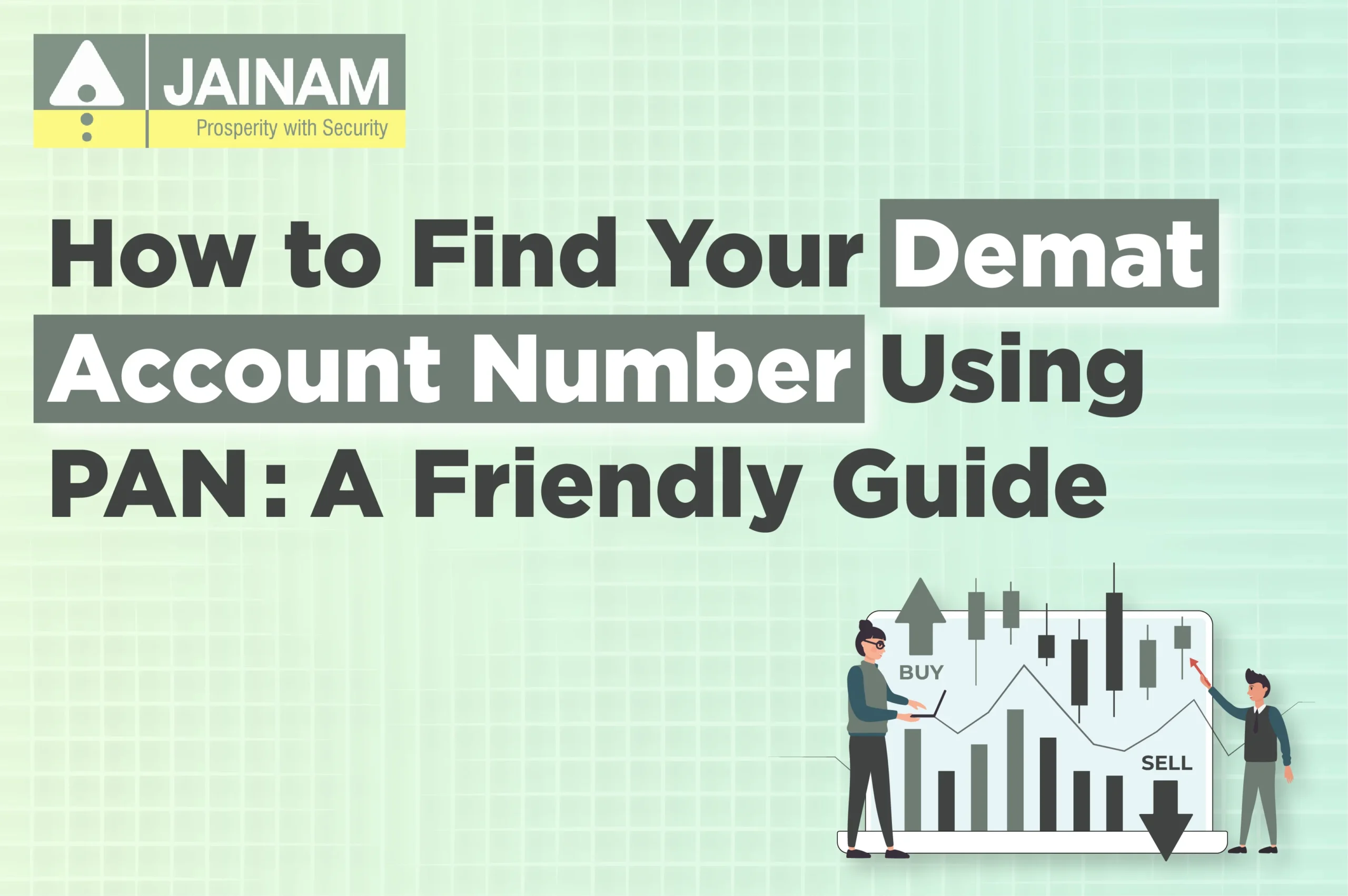 How to Find Your Demat Account Number Using PAN: A Friendly Guide