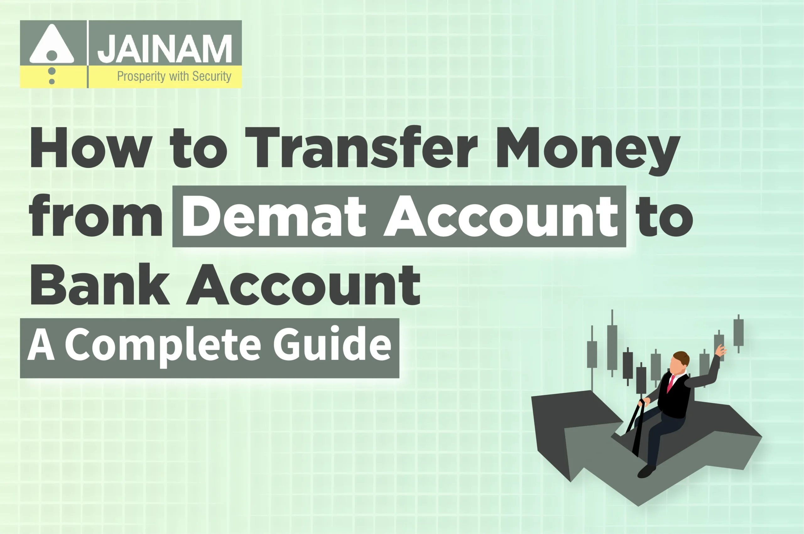 How to Transfer Money from Demat Account to Bank Account: A Complete Guide