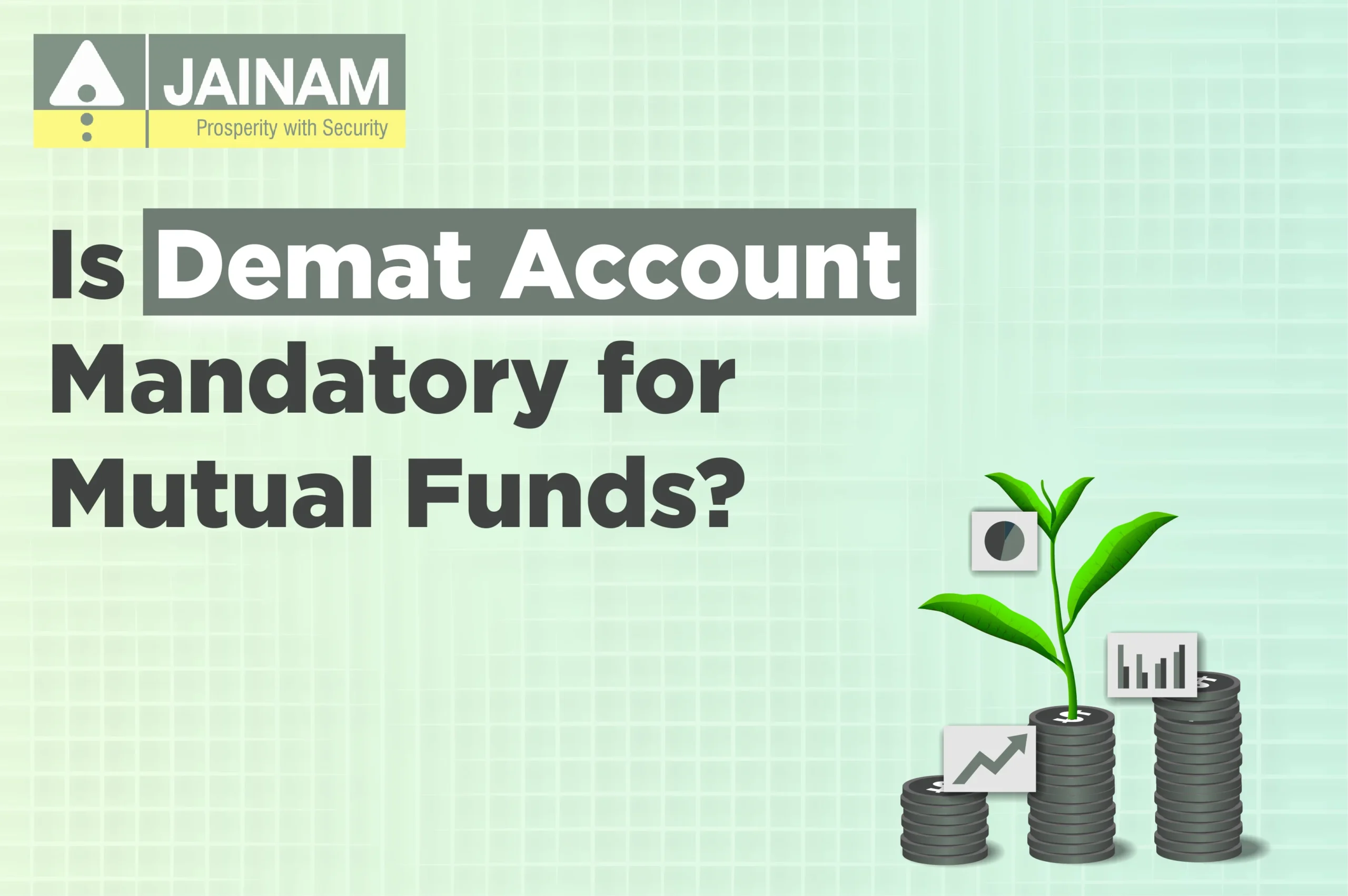 Is Demat Account Mandatory for Mutual Funds?