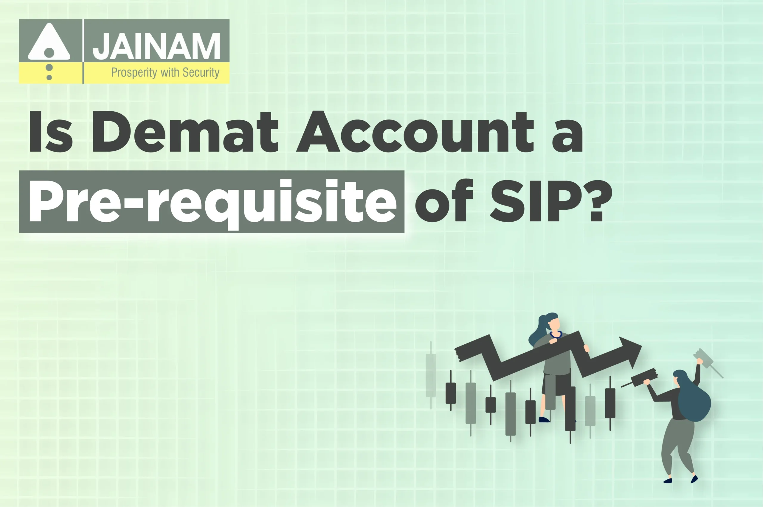 Is Demat Account a Pre-requisite of SIP?