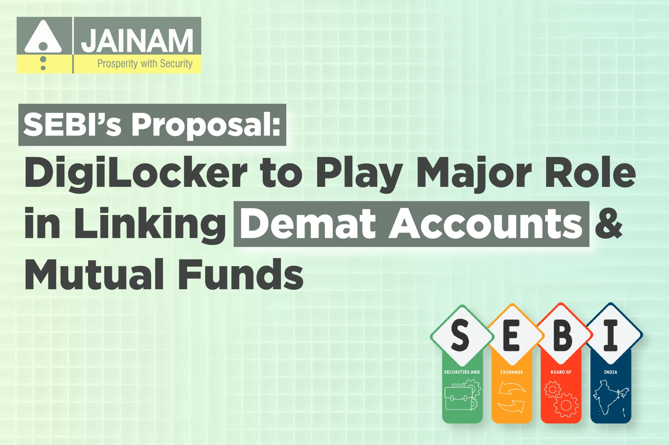 SEBI’s Proposal: DigiLocker to Play Major Role in Linking Demat Accounts and Mutual Funds