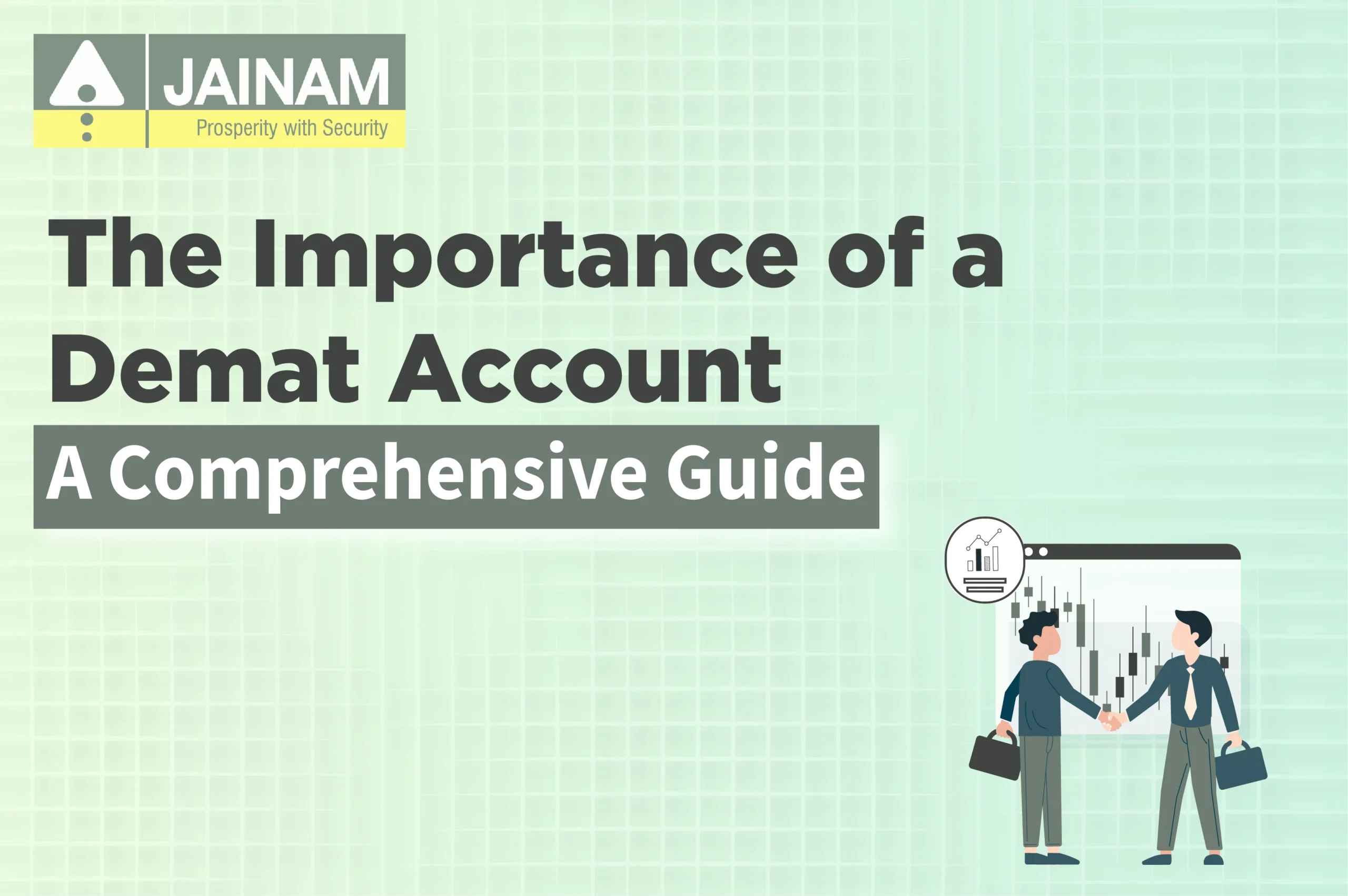 The Importance of a Demat Account: A Comprehensive Guide