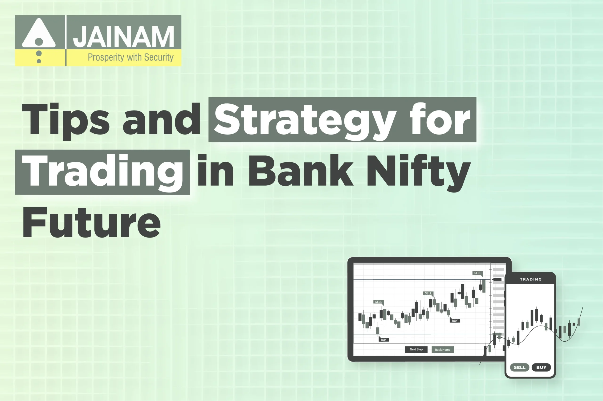 Tips and Strategy for Trading in Bank Nifty Future