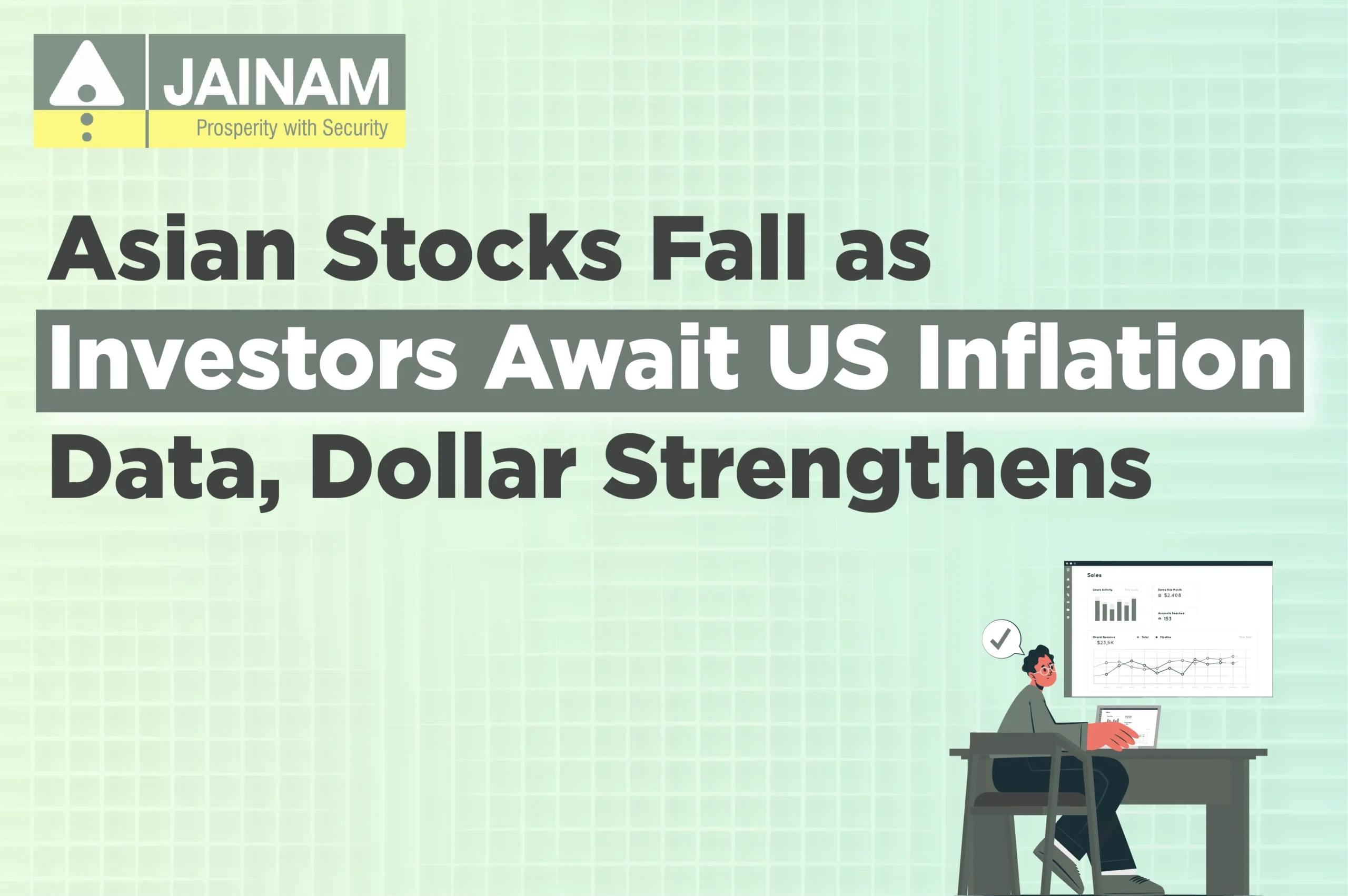 Asian Stocks Fall as Investors Await US Inflation Data, Dollar Strengthens