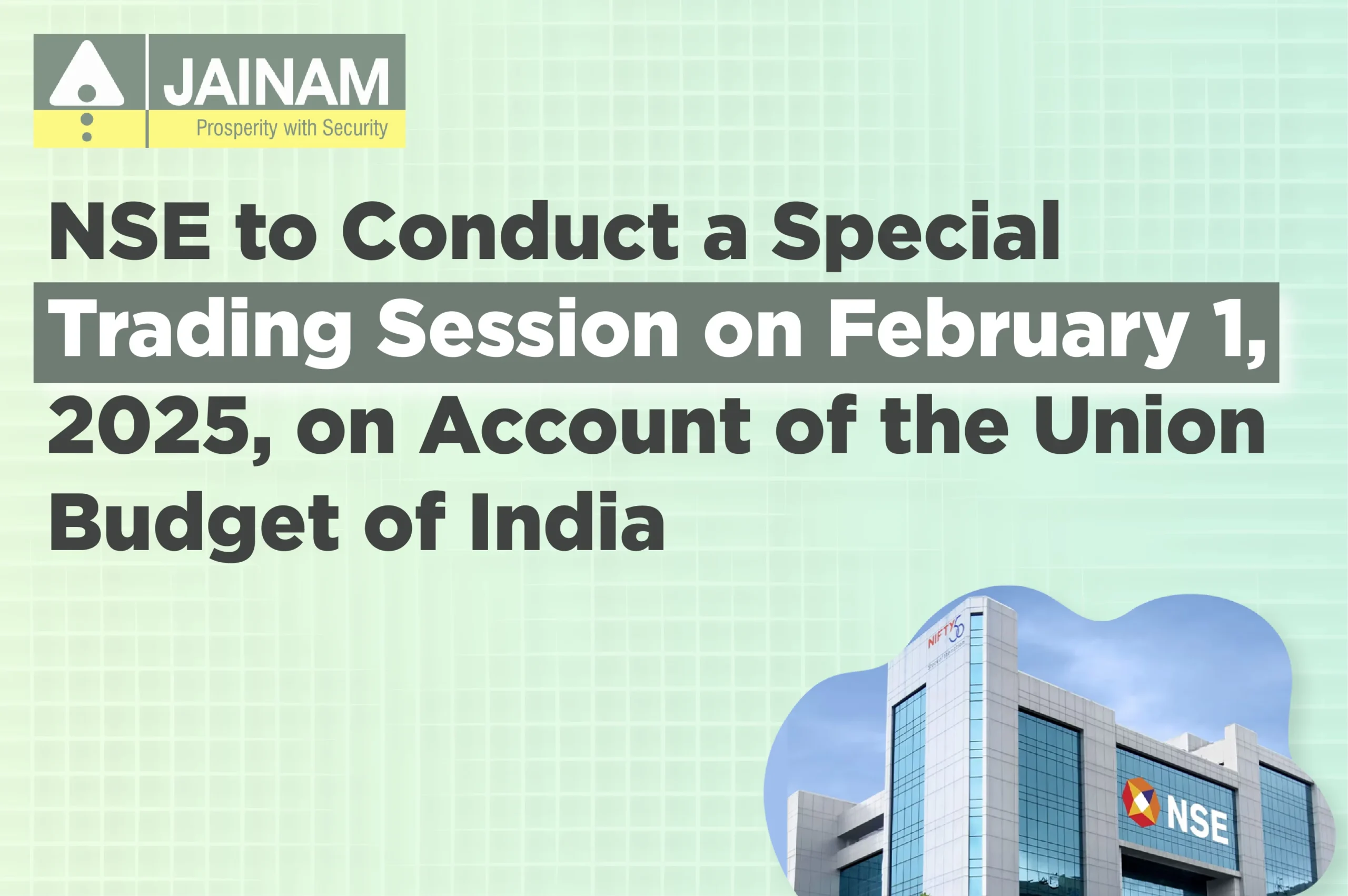 NSE to Conduct a Special Trading Session on February 1, on Union Budget 2025