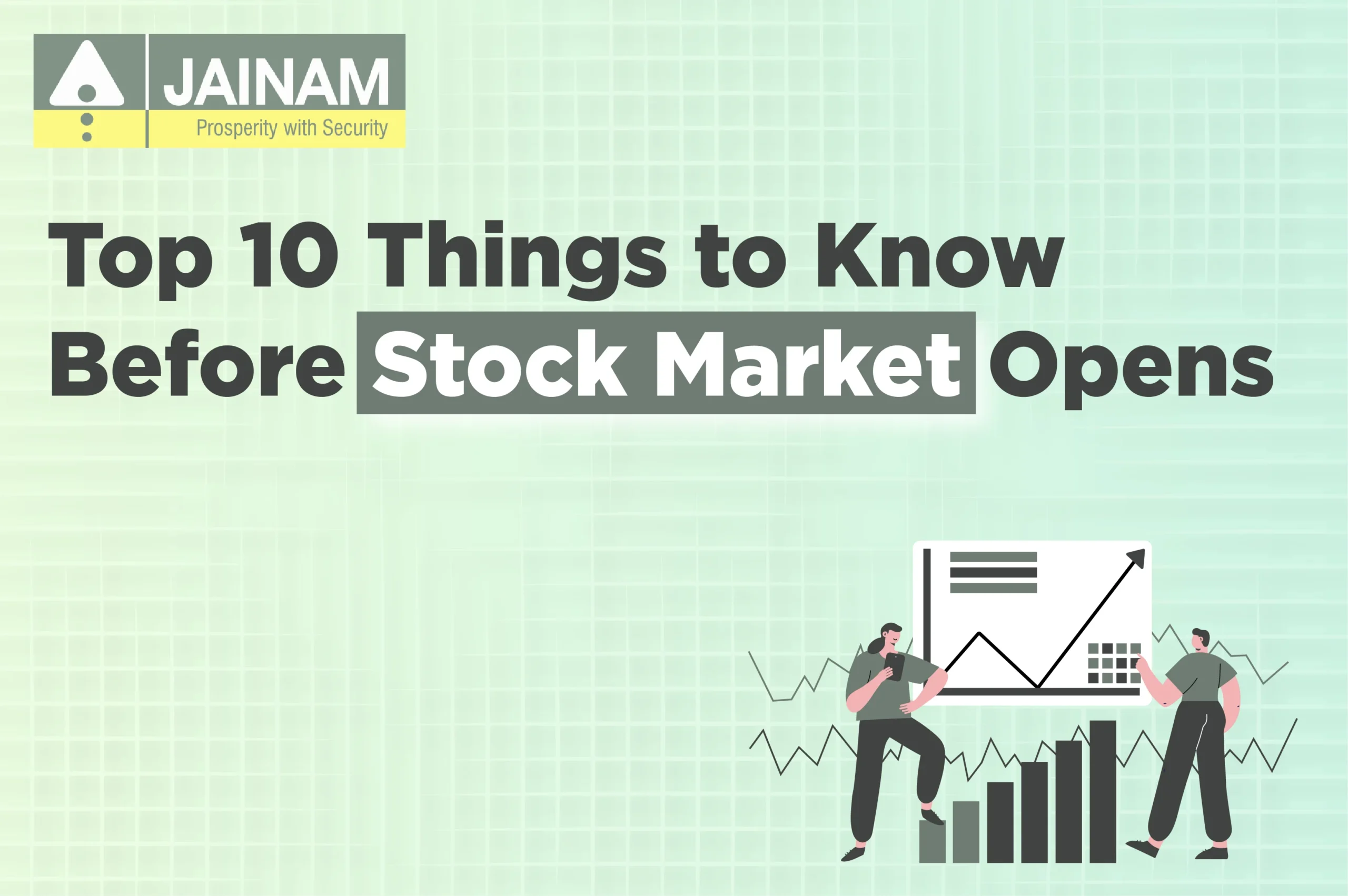 Top 10 Things to Know Before Stock Market Opens