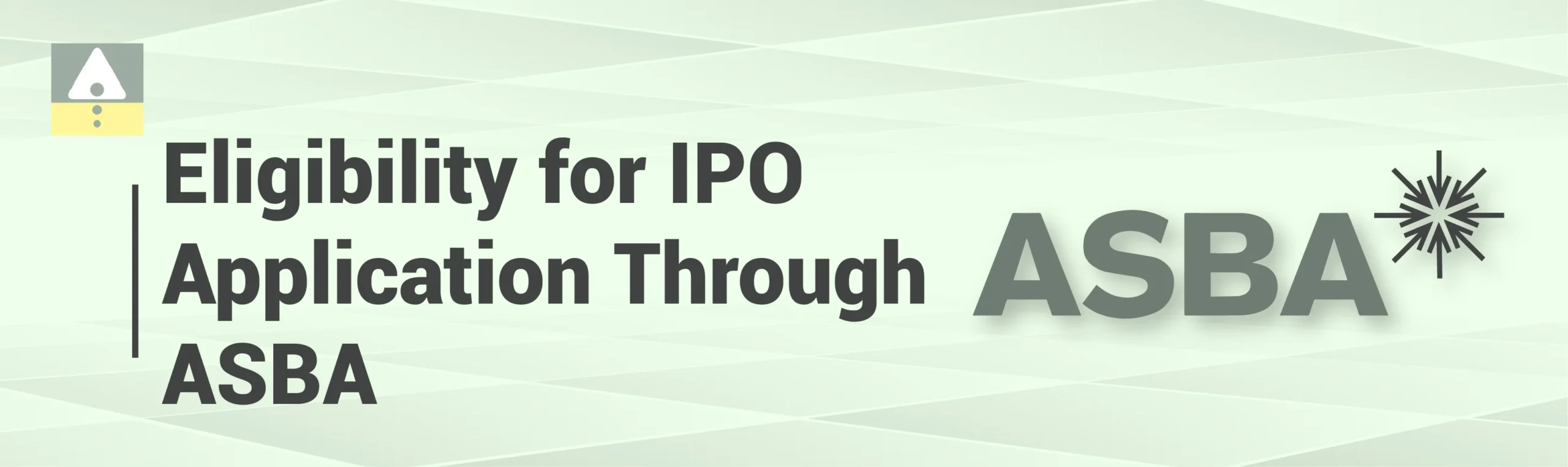 Eligibility for IPO Application Through ASBA