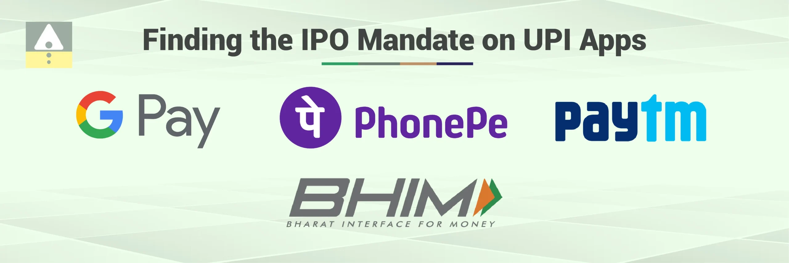 Finding the IPO Mandate on UPI Apps Finding the IPO Mandate on UPI Apps