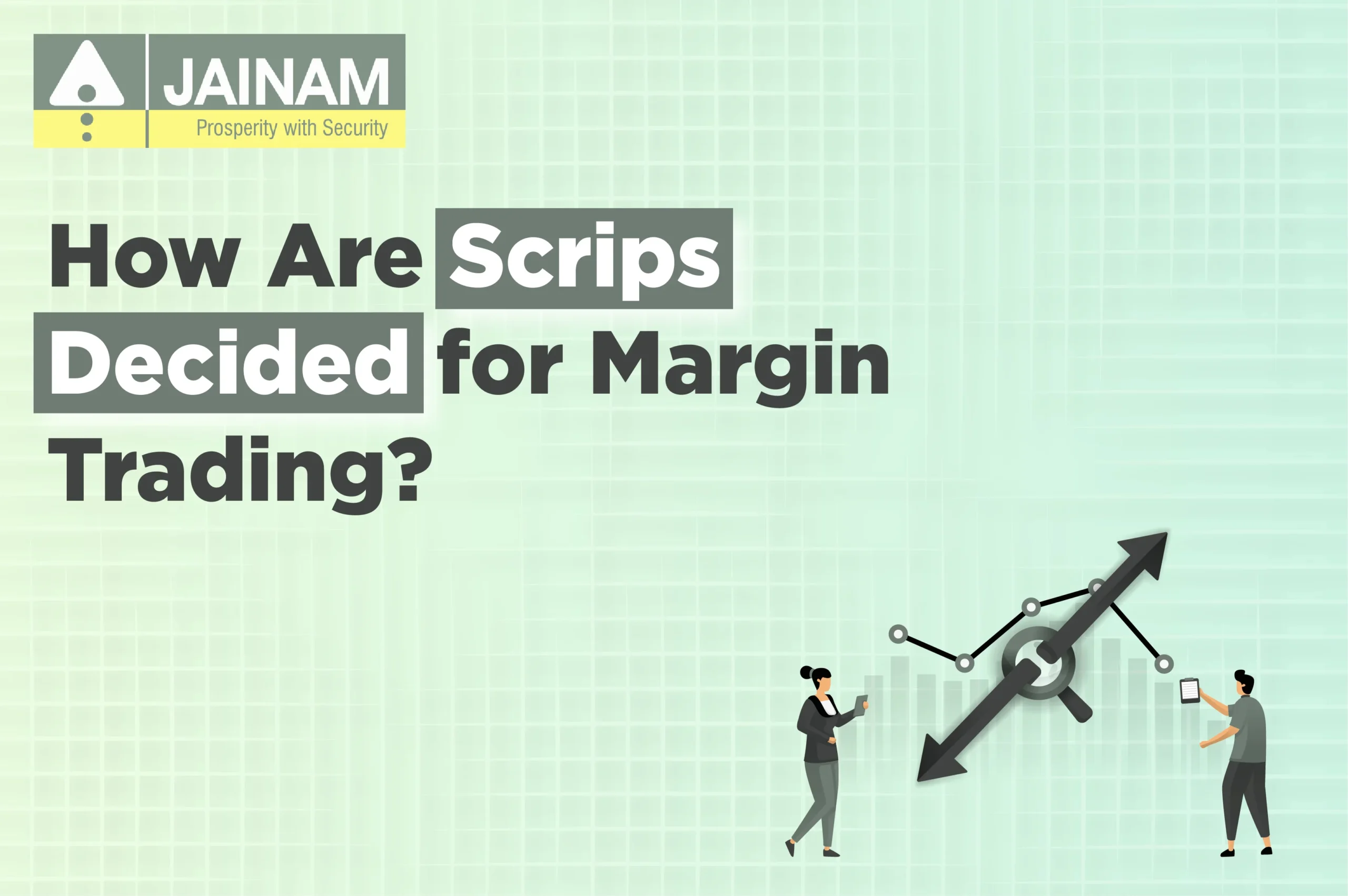 How Are Scrips Decided for Margin Trading?