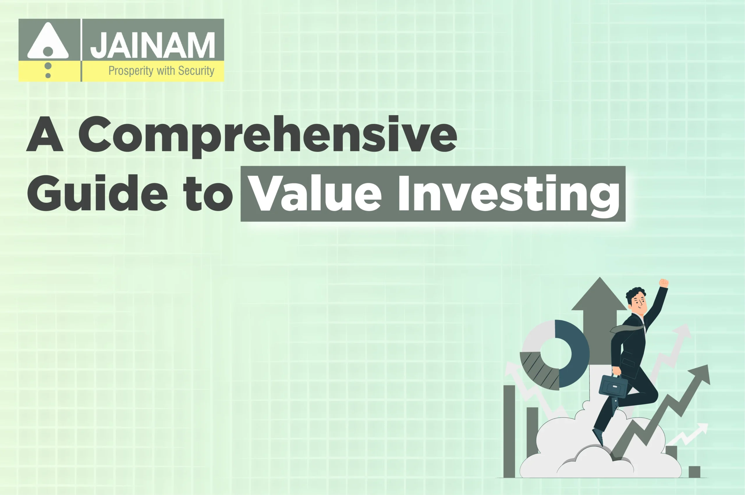 A Comprehensive Guide to Value Investing