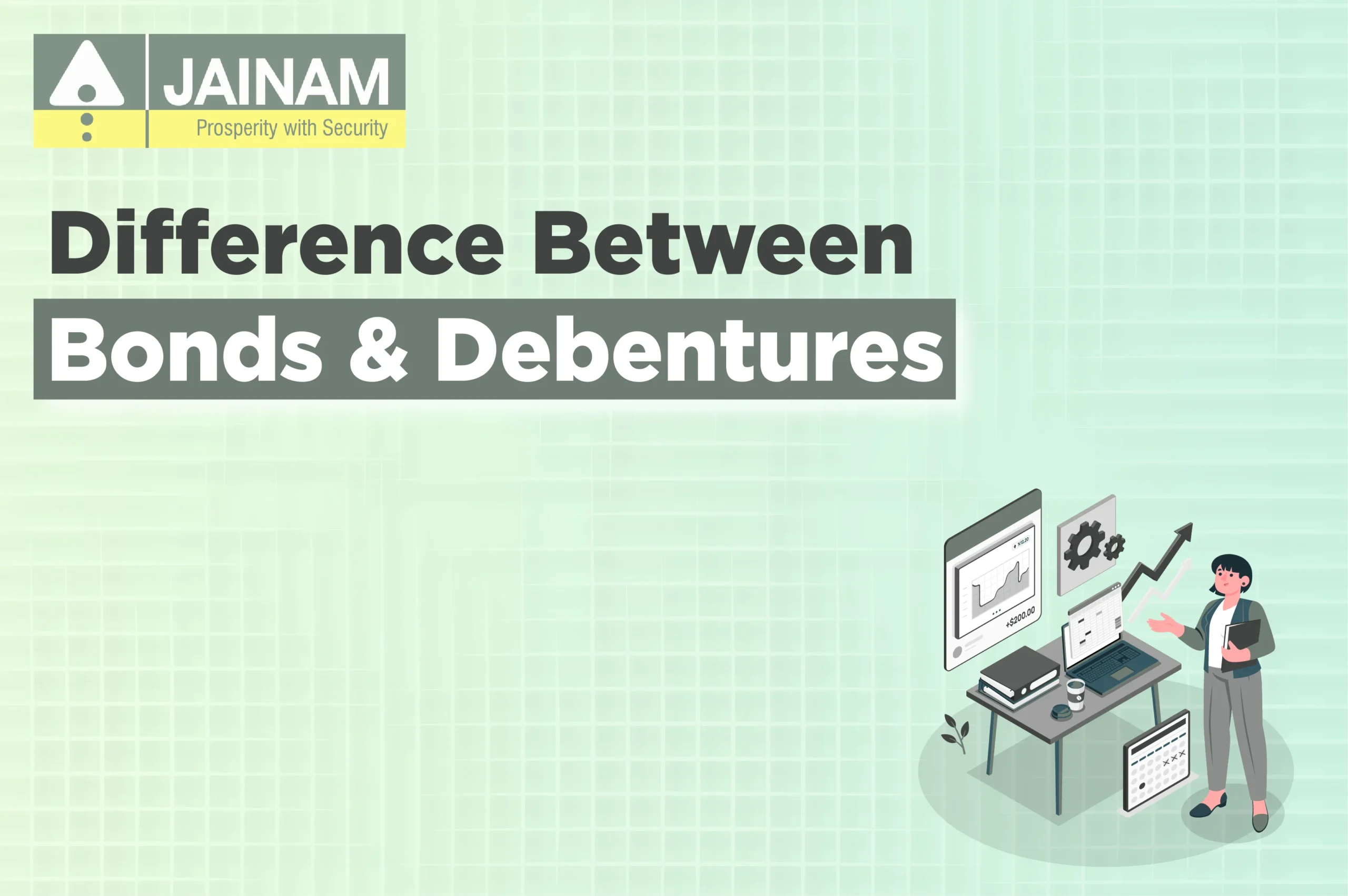 Difference Between Bonds and Debentures