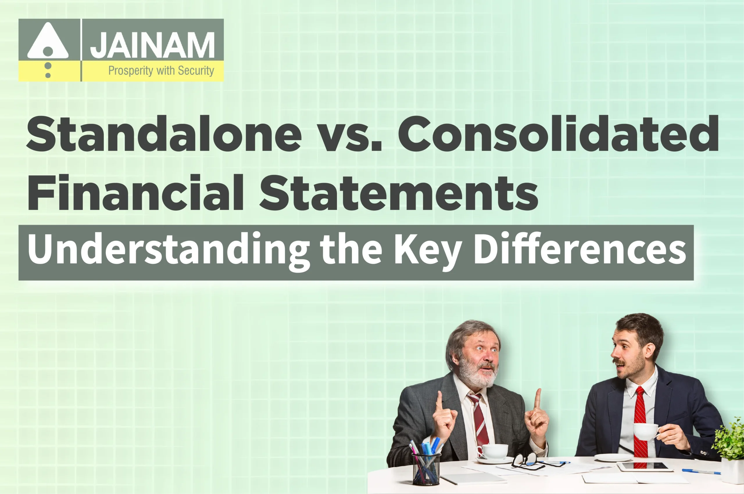 Standalone vs Consolidated