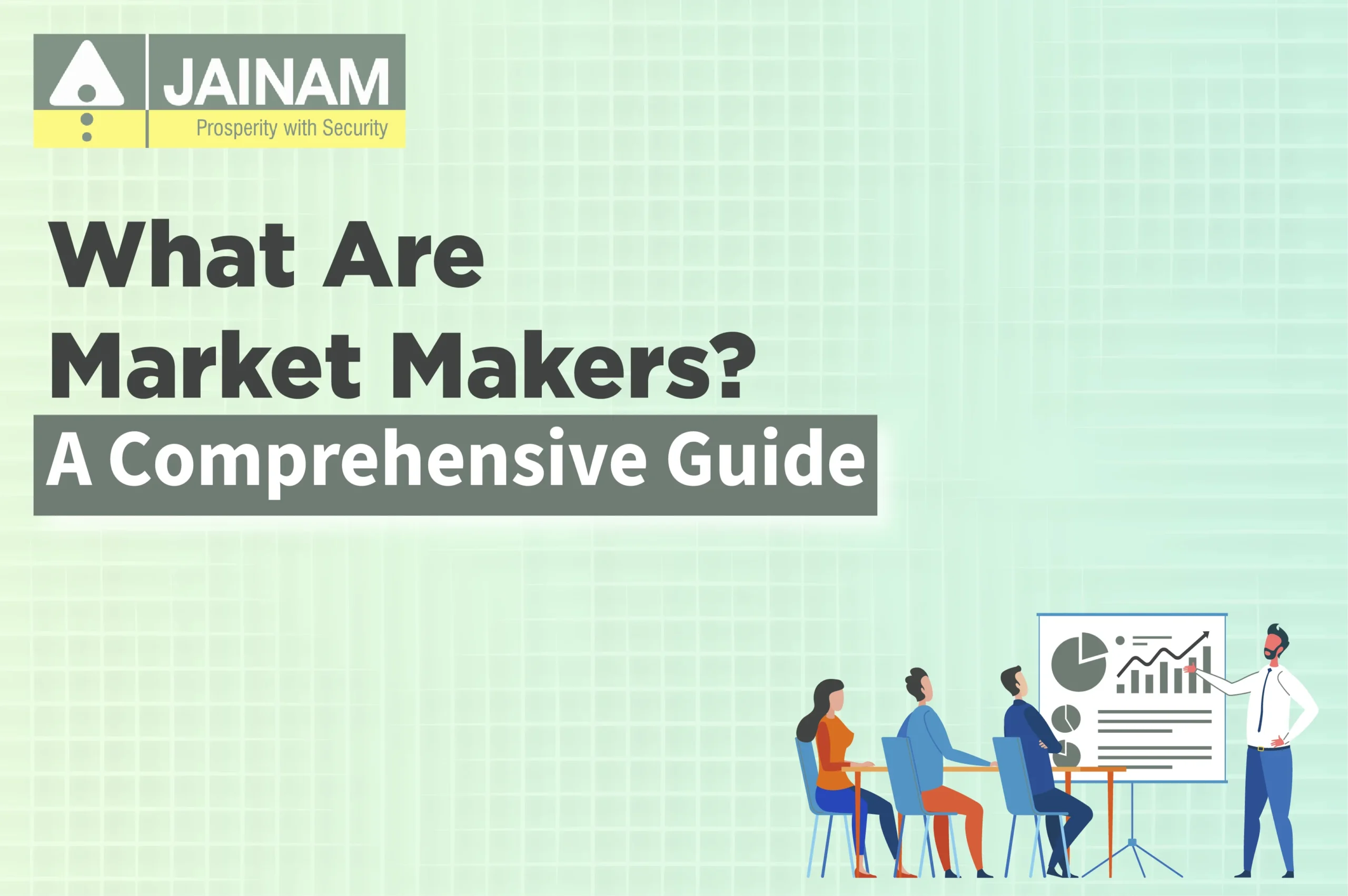 What Are Market Makers? A Comprehensive Guide