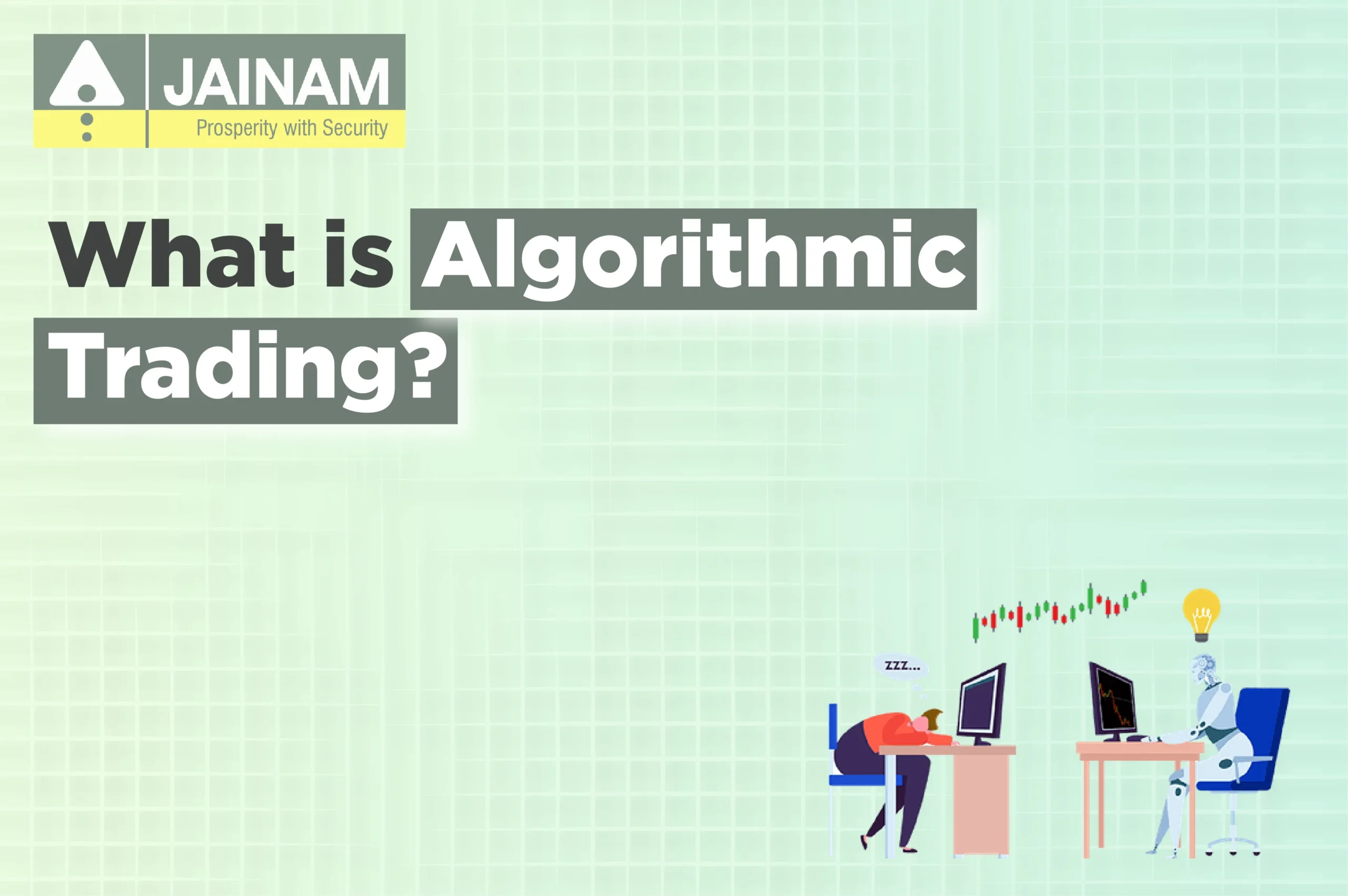 What is Algorithmic Trading?