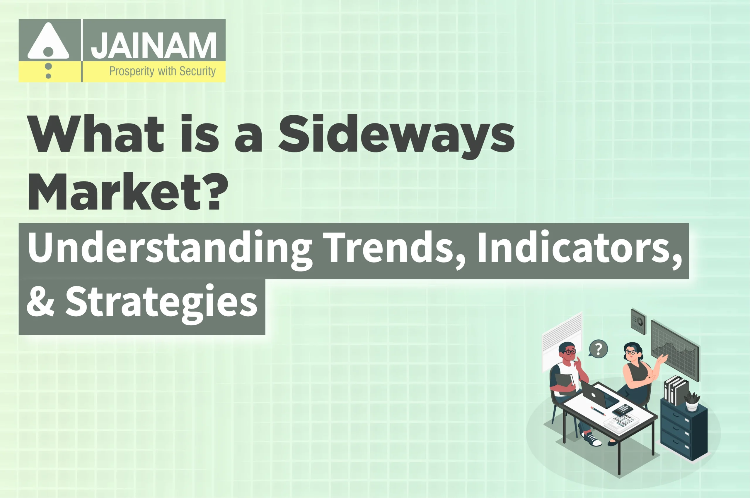 What is a Sideways Market?