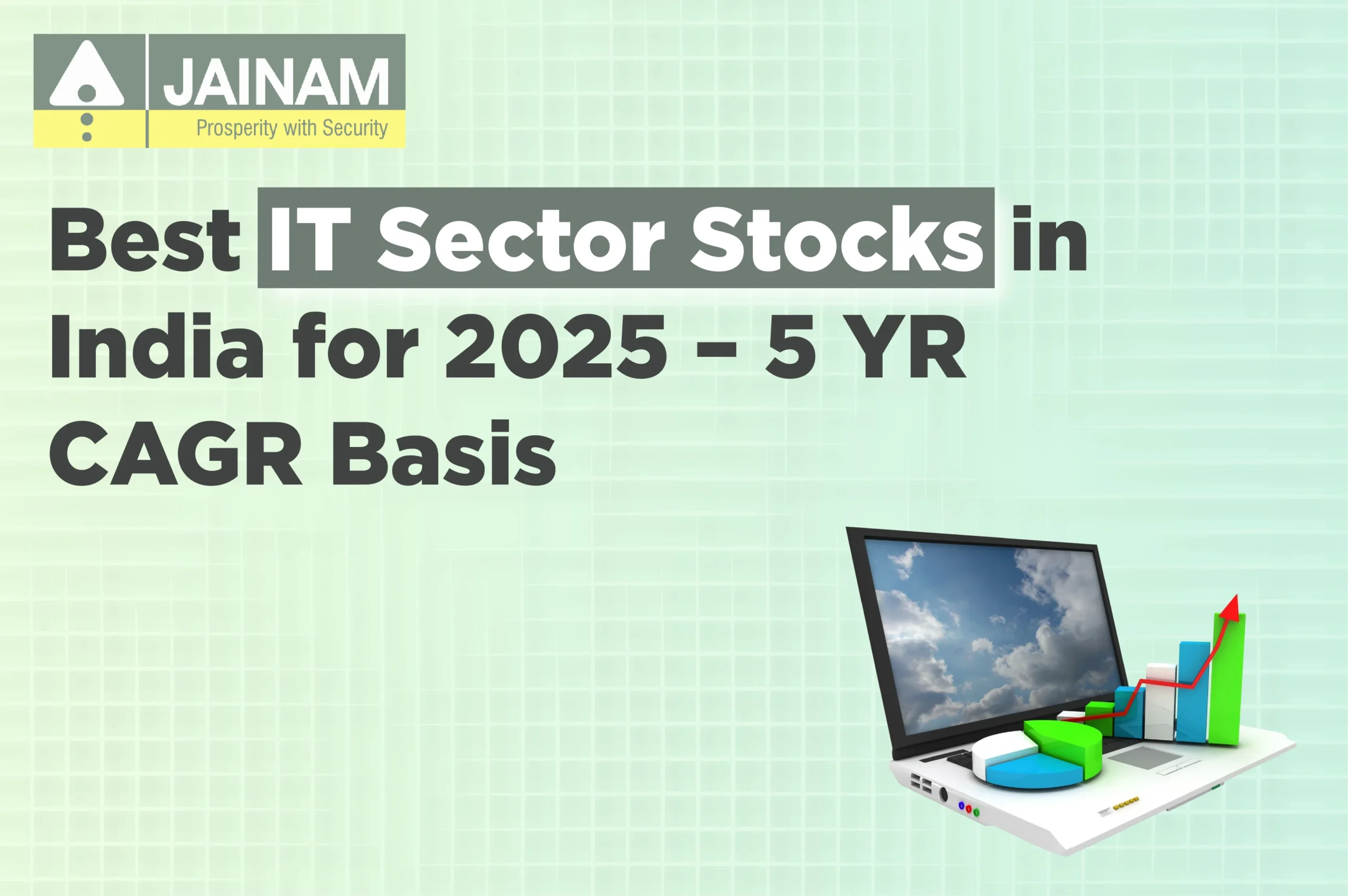 Best IT Sector Stocks in India for 2025 – 5 YR CAGR Basis