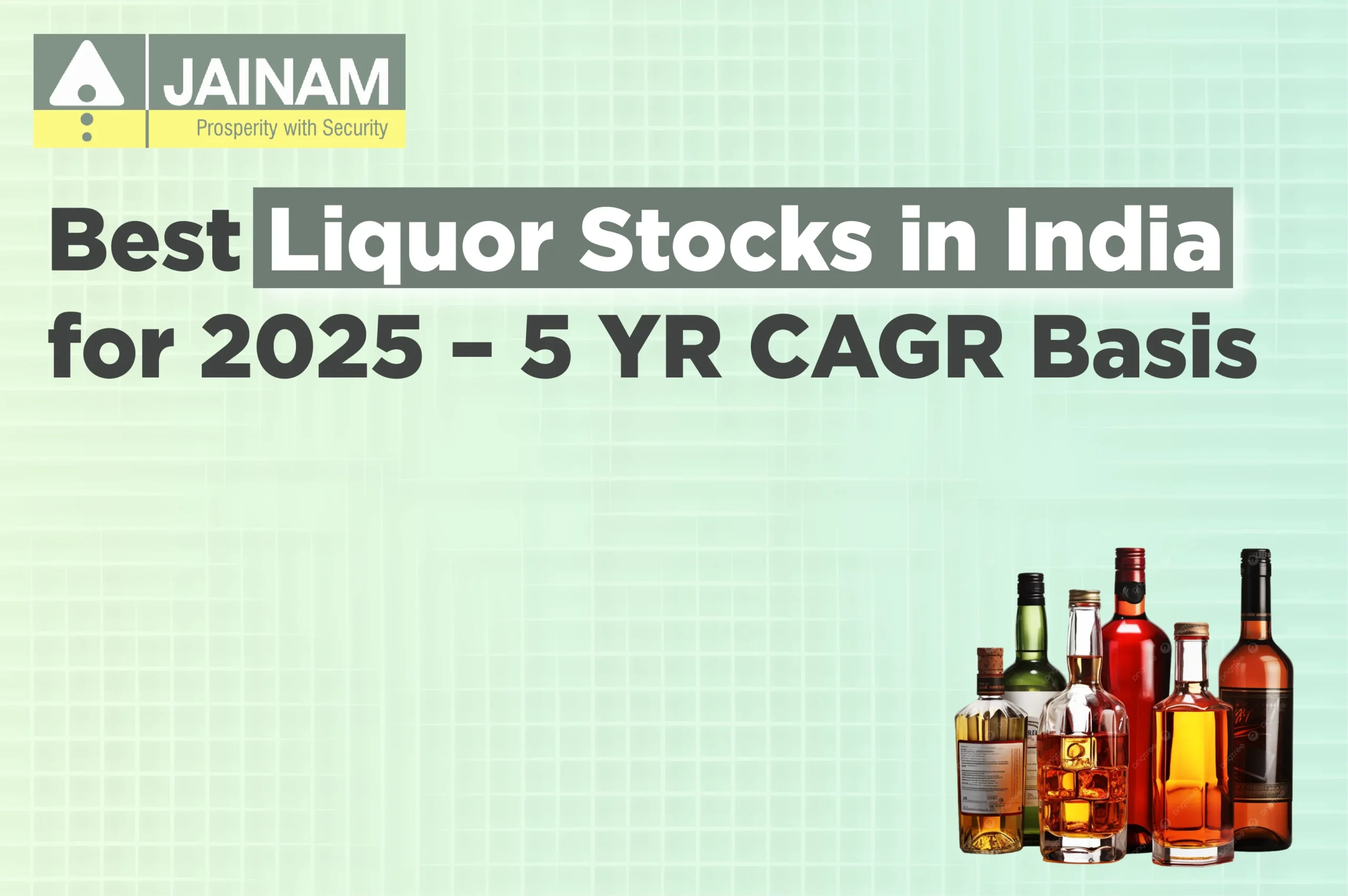 Best Liquor Stocks in India for 2025 – 5 YR CAGR Basis