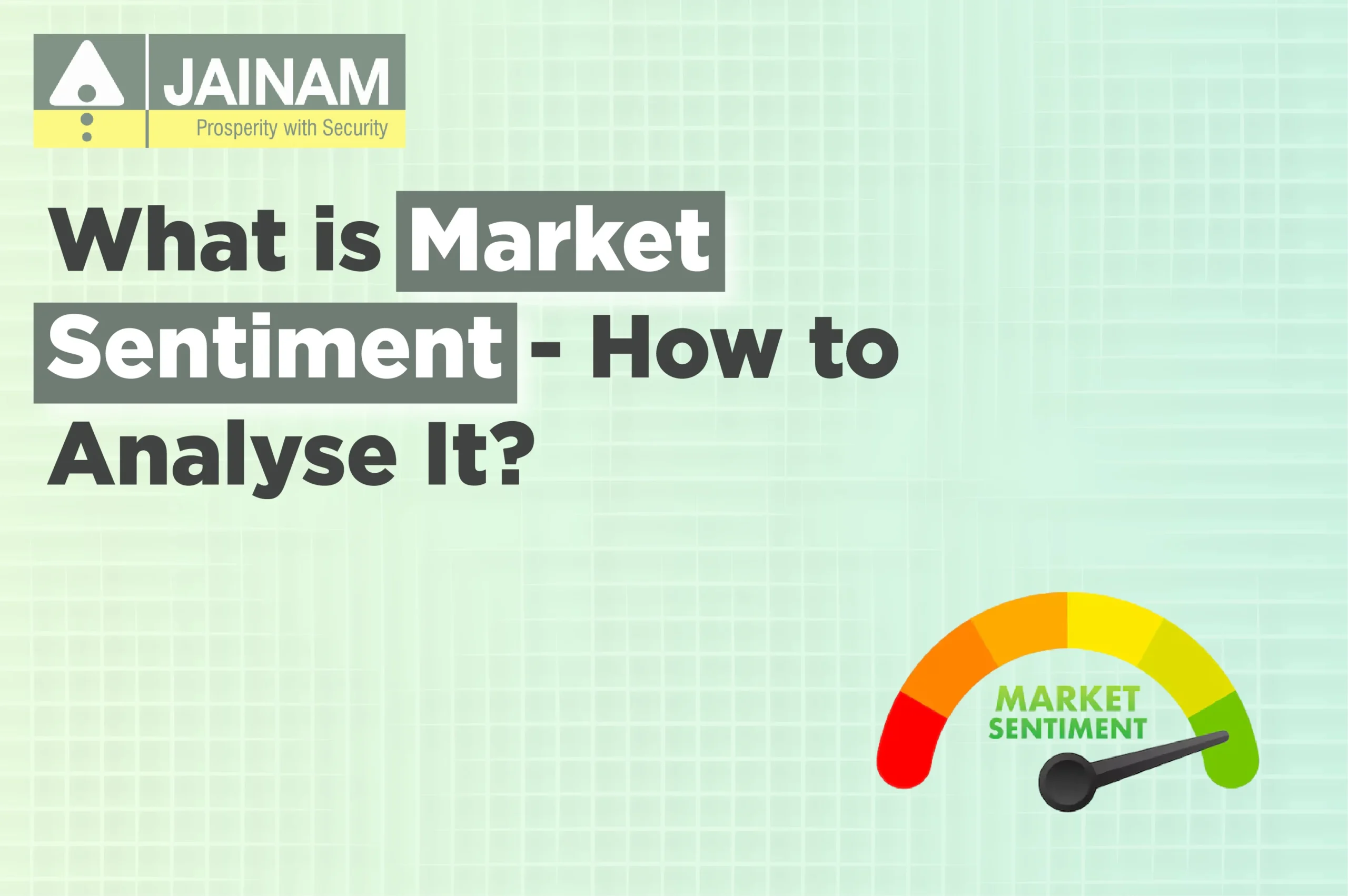 What is Market Sentiment – How to Analyse It?